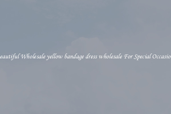 Beautiful Wholesale yellow bandage dress wholesale For Special Occasions