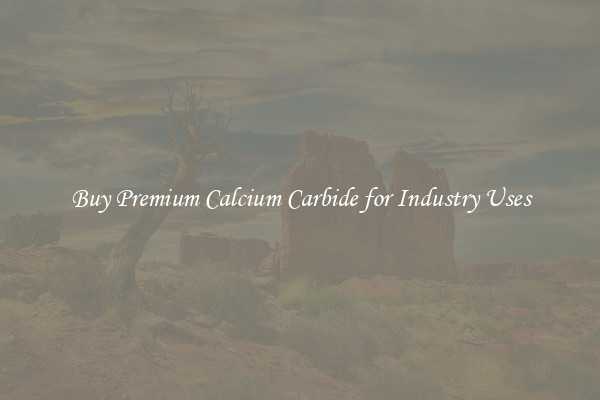 Buy Premium Calcium Carbide for Industry Uses