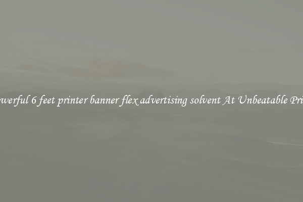 Powerful 6 feet printer banner flex advertising solvent At Unbeatable Prices